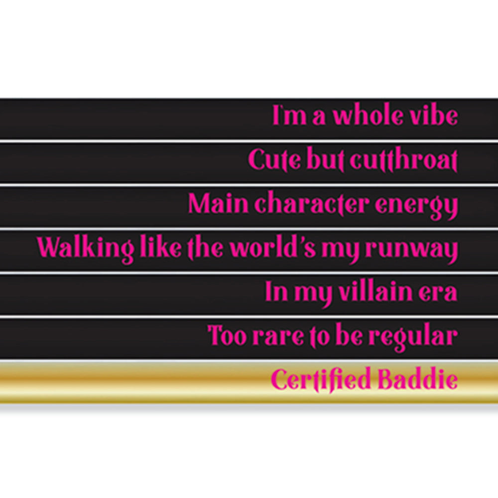 CERTIFIED BADDIE pencil set