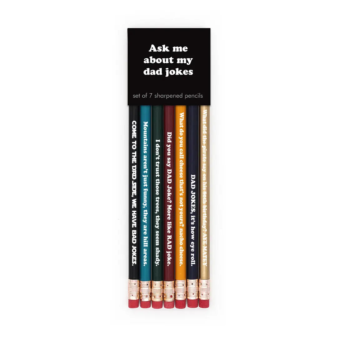 ASK ME ABOUT MY DAD JOKES pencil set