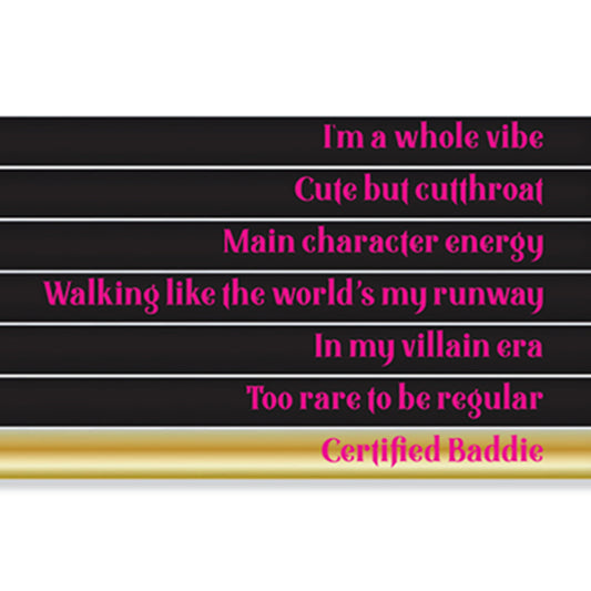 CERTIFIED BADDIE pencil set